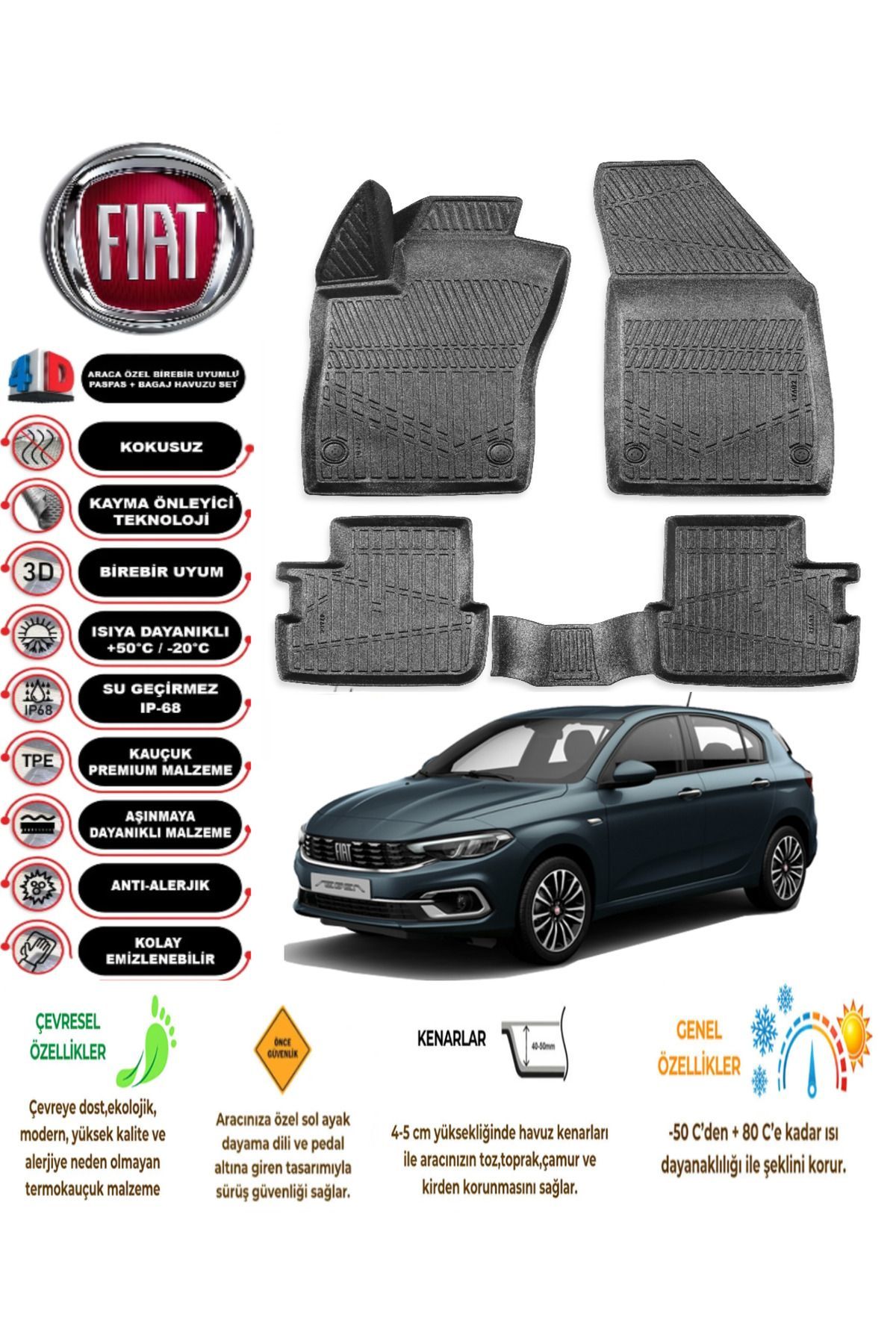Fiat Egea Hatchback 2022 Model 4D Araca Özel Havuzlu Kokusuz Paspas Takımı