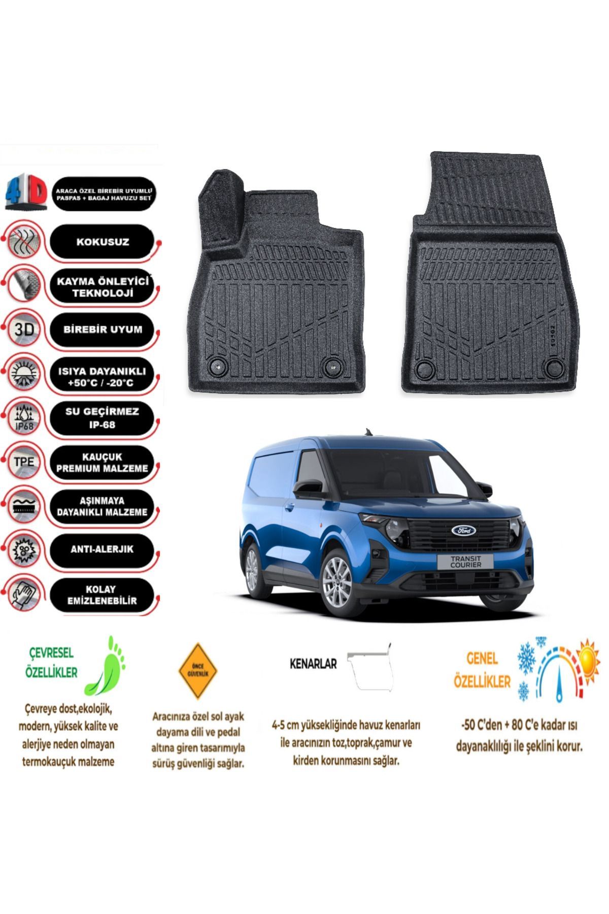 Ford Courier PANELVAN 2024 Sonrası 4D havuzlu Paspas (( 2 parça ))