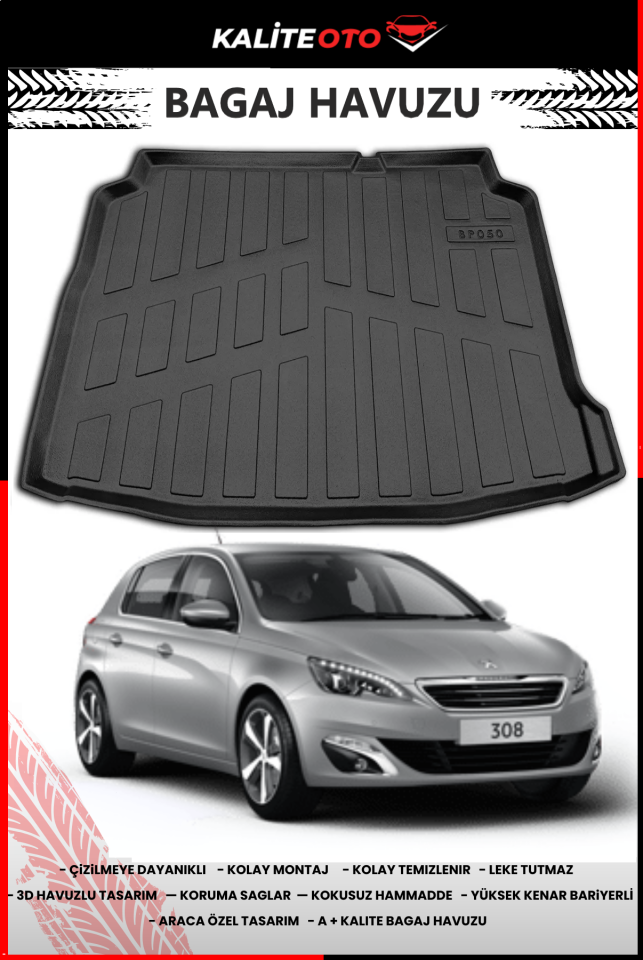 Peugeot 308 2014-2021 4D Bagaj Havuzu