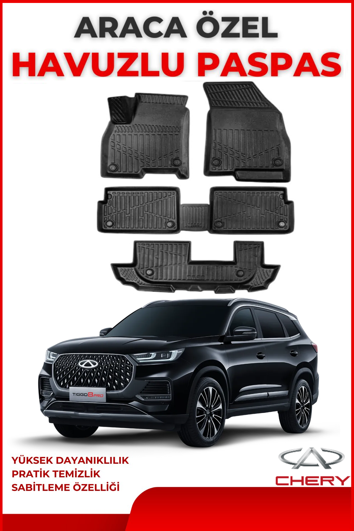 Chery Tiggo 8 7 Kişilik 2022 Sonrası 4D Araca Özel Havuzlu Kokusuz Paspas Takımıı