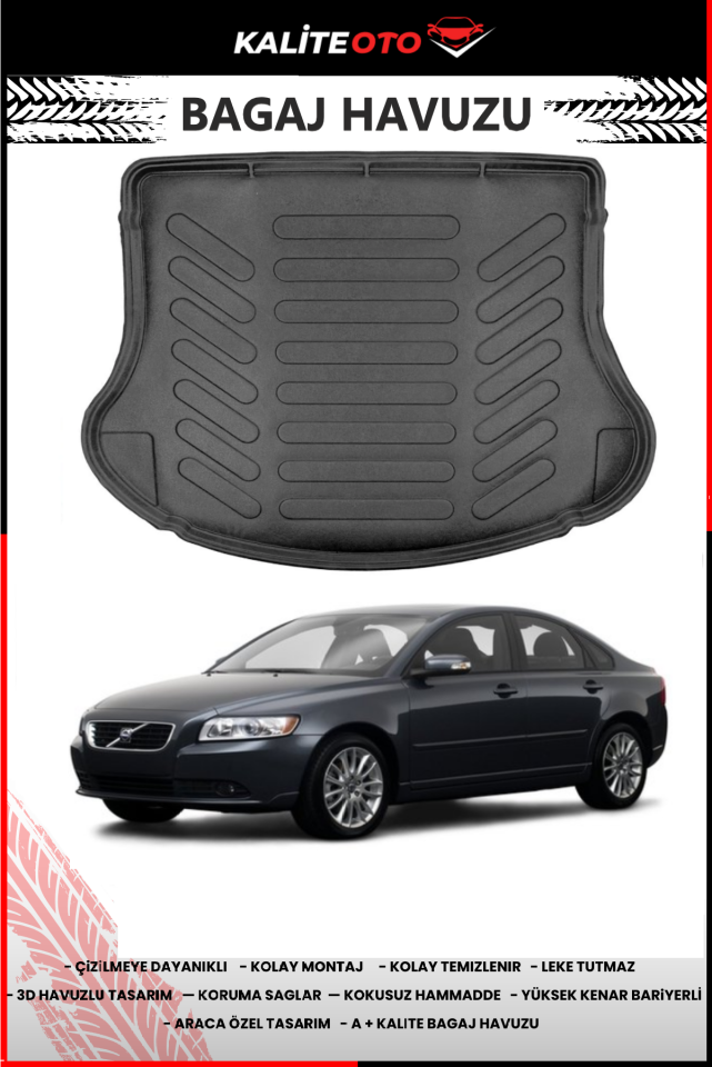 Volvo S40 2004-2012 4D Bagaj Havuzu