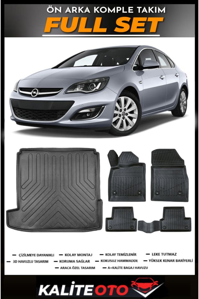 Opel Astra J Sedan 1,4 Bagaj Havuzu+4.5D Havuzlu Paspas Seti 2020 Model