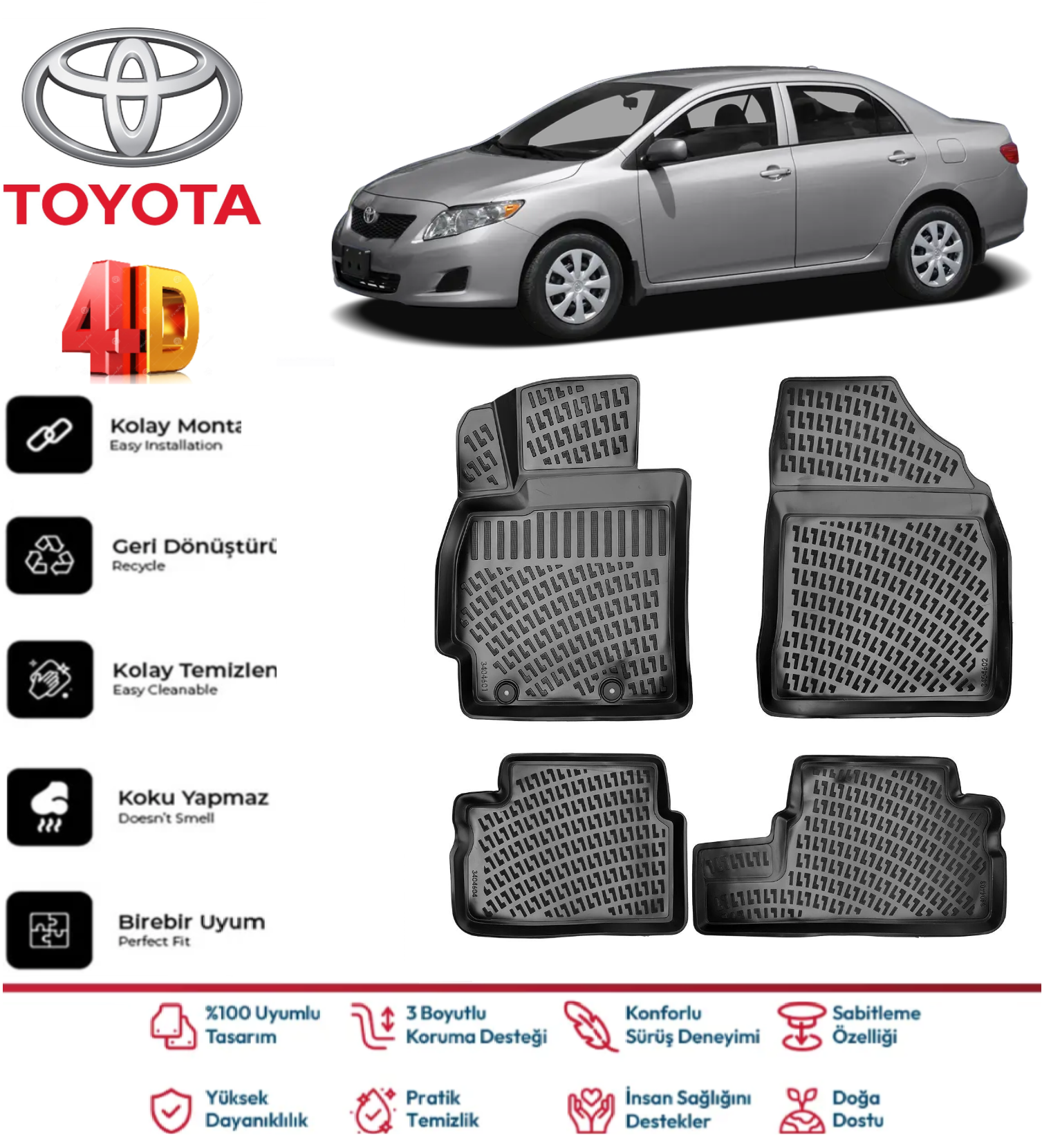 Toyota Corolla 2007-2012 4D Araca Özel Havuzlu Kokusuz Paspas Takımı