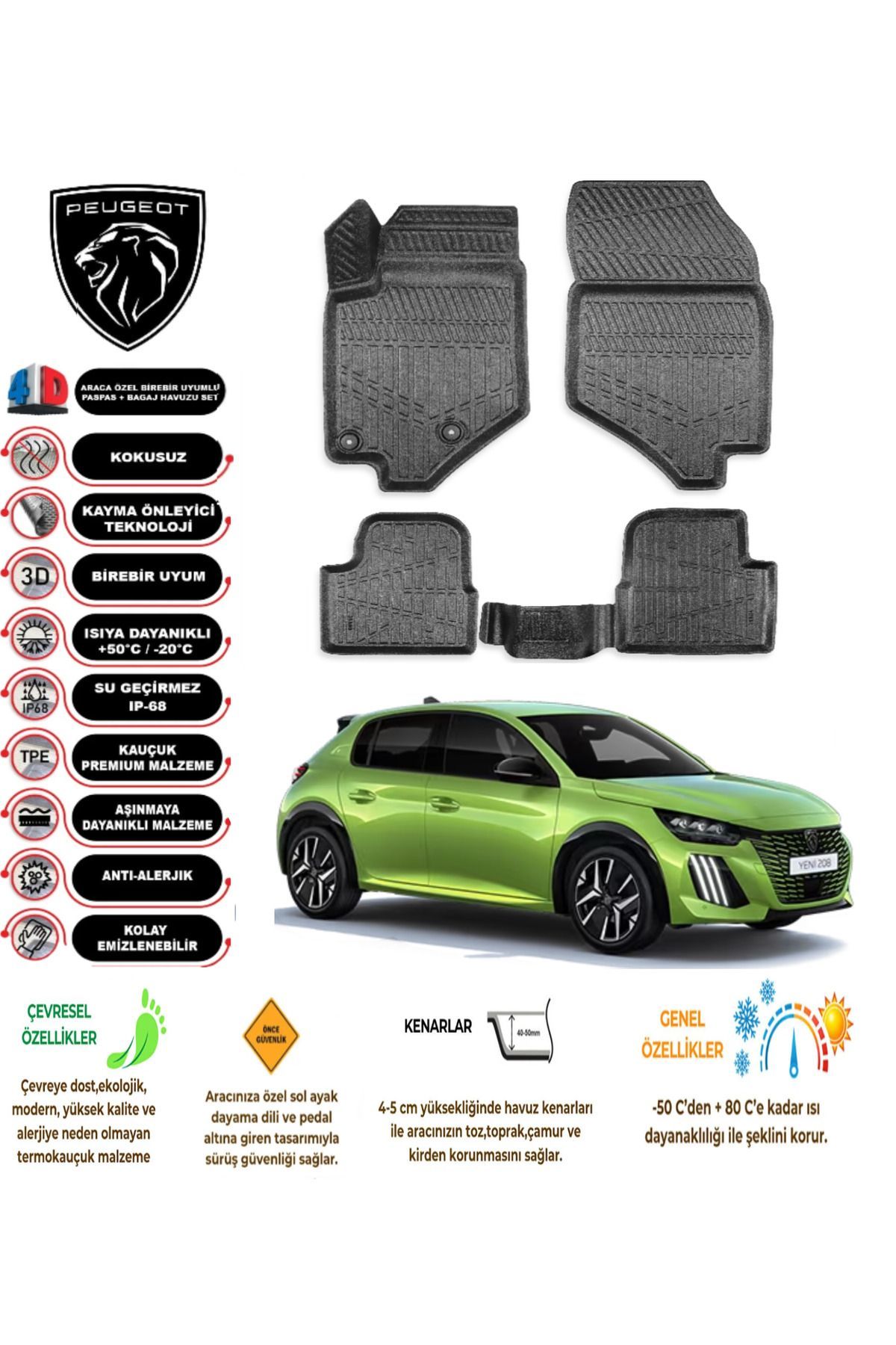 Peugeot 208 2023 Model 4D Araca Özel Havuzlu Paspas Takımı