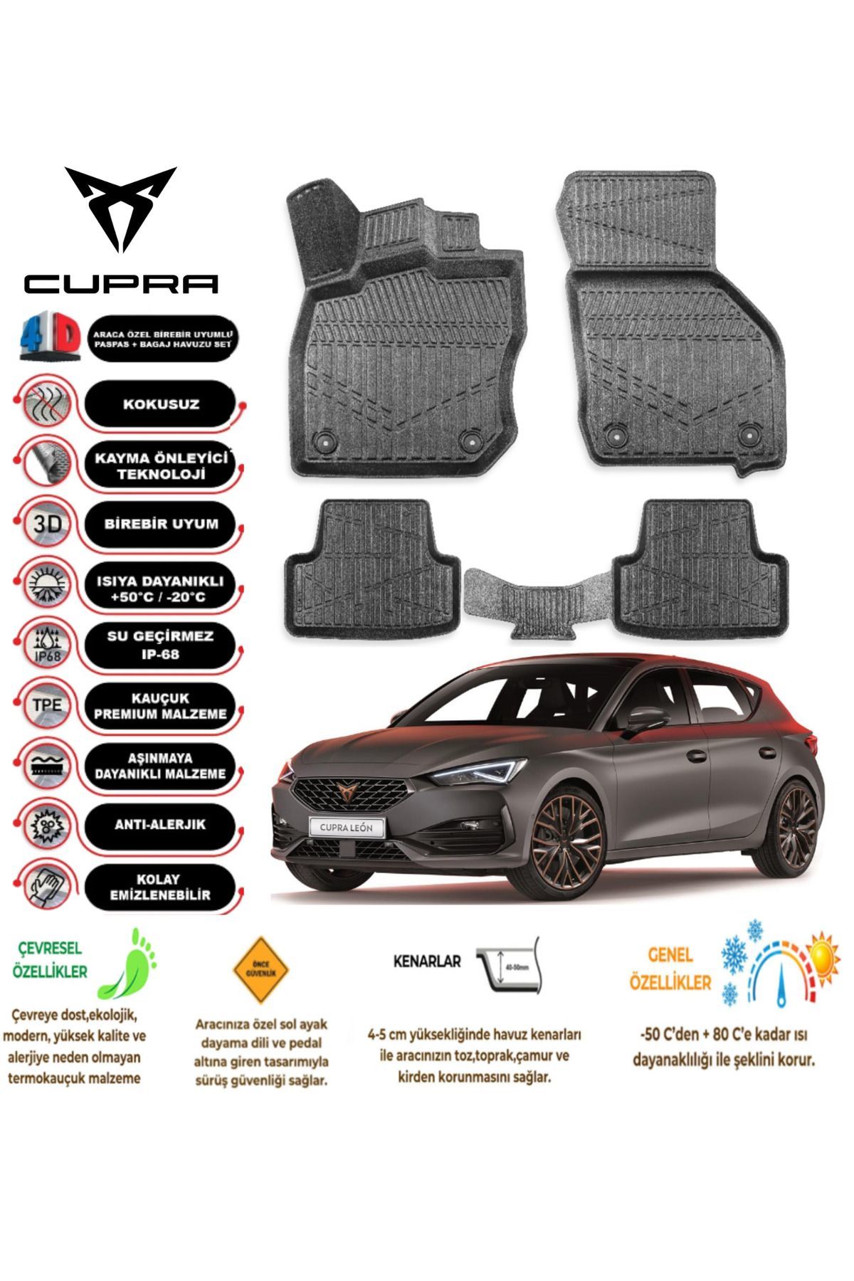 Cupra Leon 2023 Model 4D Araca Özel Havuzlu Kokusuz Paspas Takımı