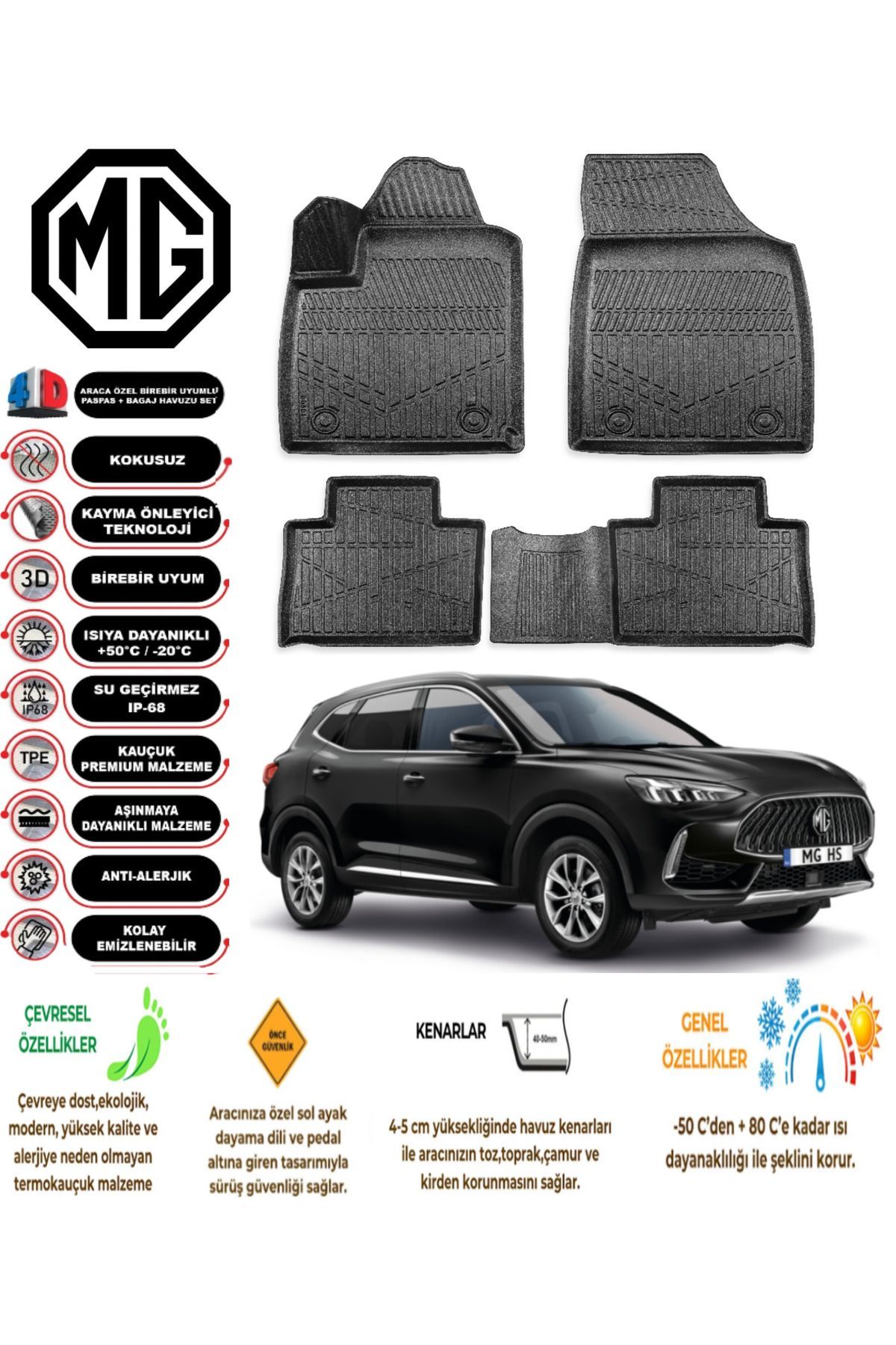 MG EHS Elektirikli 2019 Model 4D Araca Özel Havuzlu Paspas Takımı