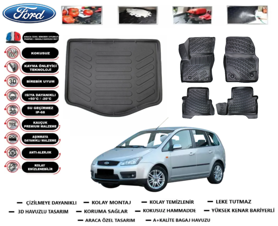 Ford C-Max 2003-2010 Bagaj Havuzu+3D Araca Özel Paspas Takımı