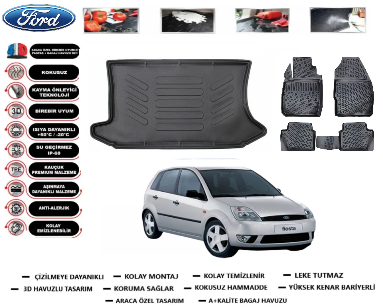 Ford Fiesta 2002-2008 3D Bagaj Havuzu+3D Araca Özel Paspas Takımı