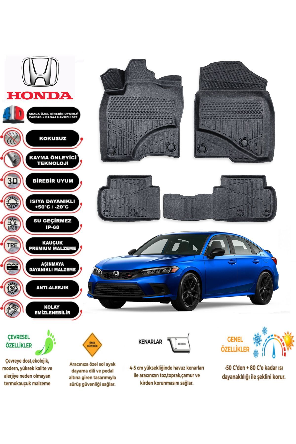 Honda Civic 2022 Model 4D Araca Özel Havuzlu Paspas Takımı