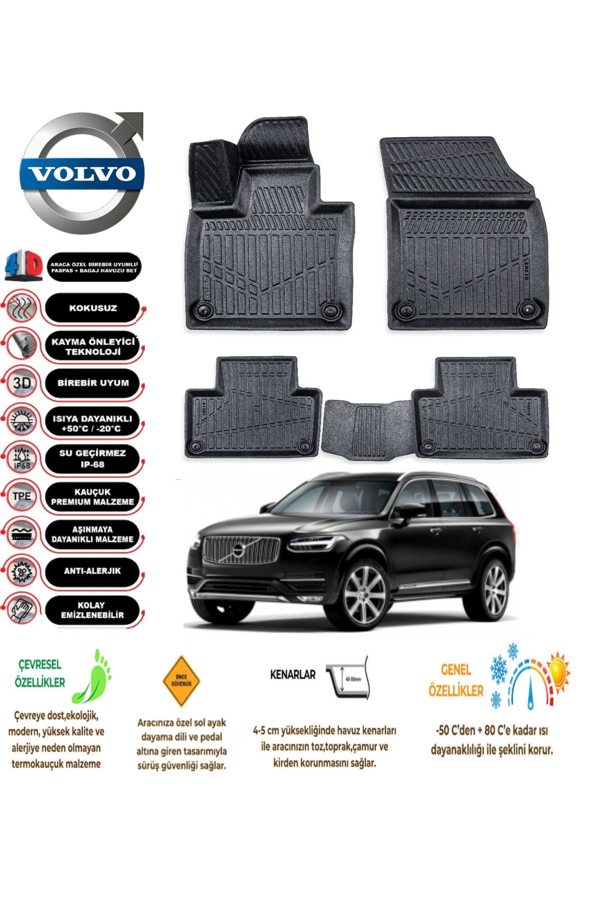 Volvo XC90 2017 Sonrası 4D Araca Özel Havuzlu Kokusuz Paspas Takımıı