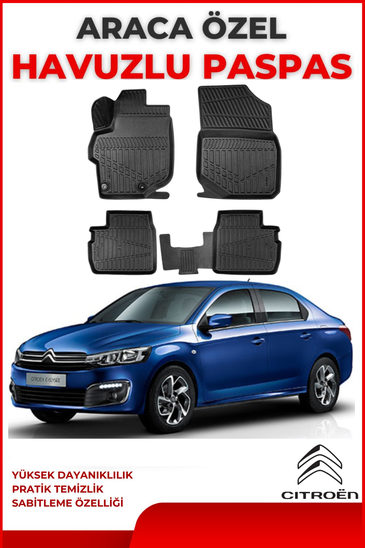 Citroen C-Elyse 2012 Sonrası 4D Araca Özel Havuzlu Kokusuz Paspas Takımıı