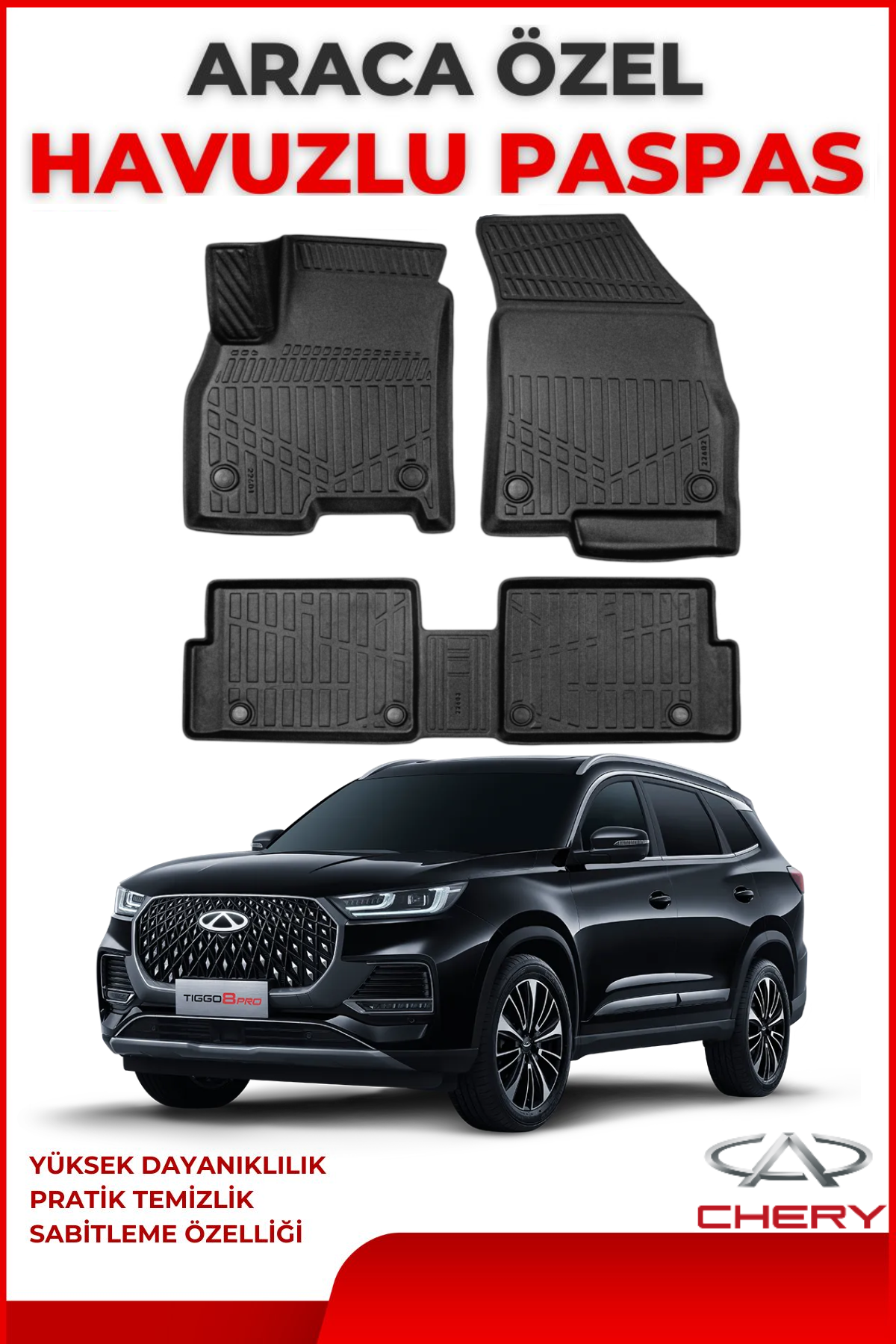 Chery Tiggo 8 Pro 2022 Sonrası 4D Araca Özel Havuzlu Kokusuz Paspas Takımıı