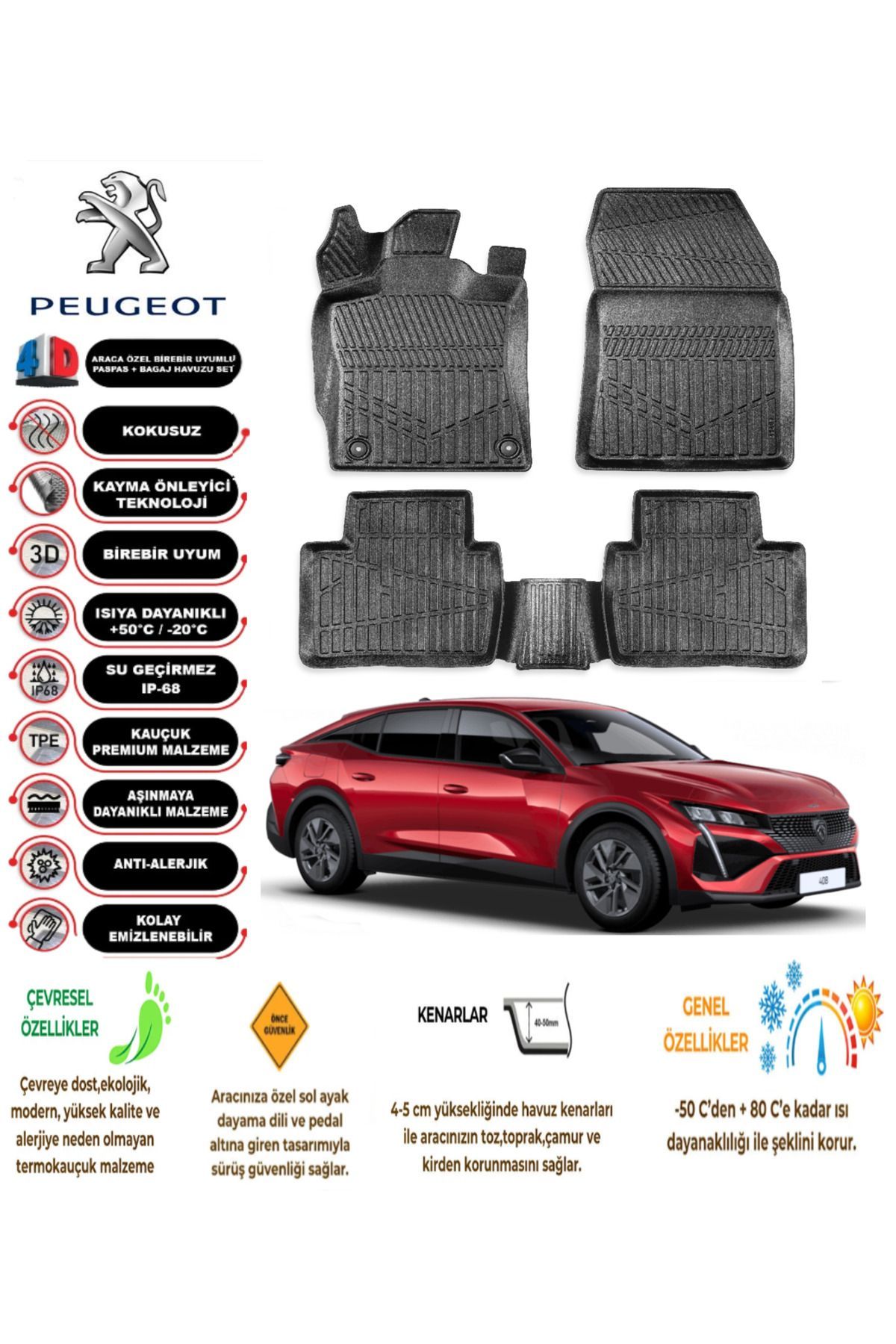 Peugeot 408 2023 Sonrası 4D Araca Özel Havuzlu Kokusuz Paspas Takımı