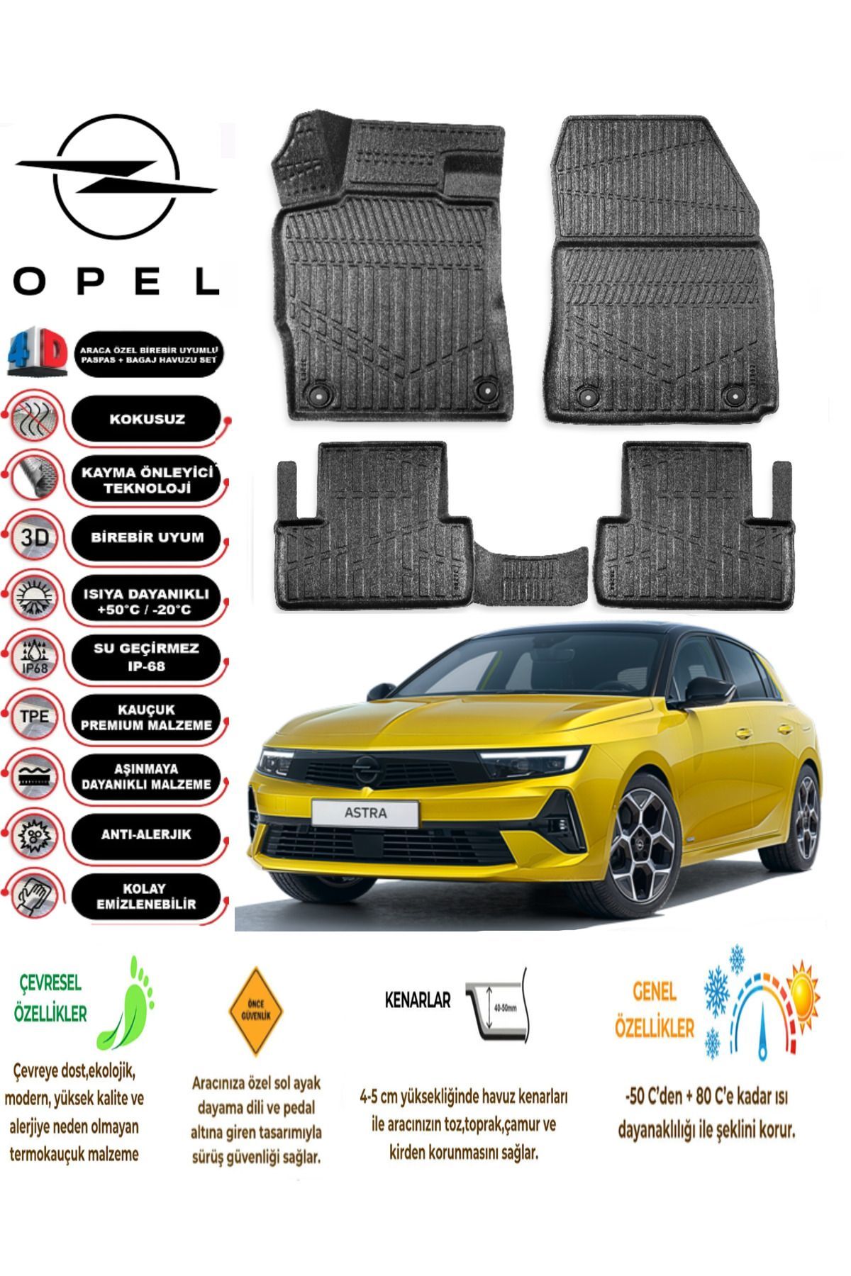 Opel Astra L 2022 Model 4D Araca Özel Havuzlu Paspas Takımı